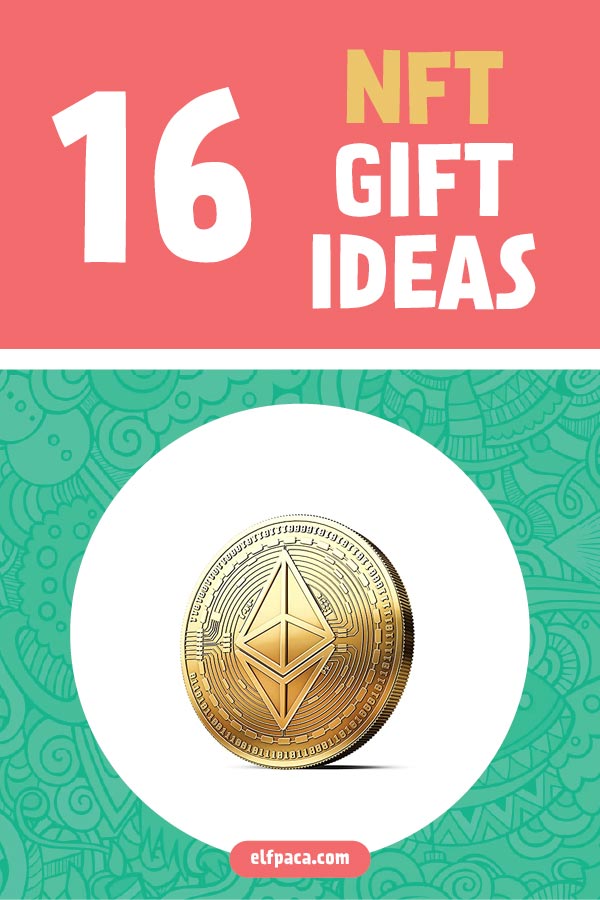 Gift Ideas for NFT Enthusiasts