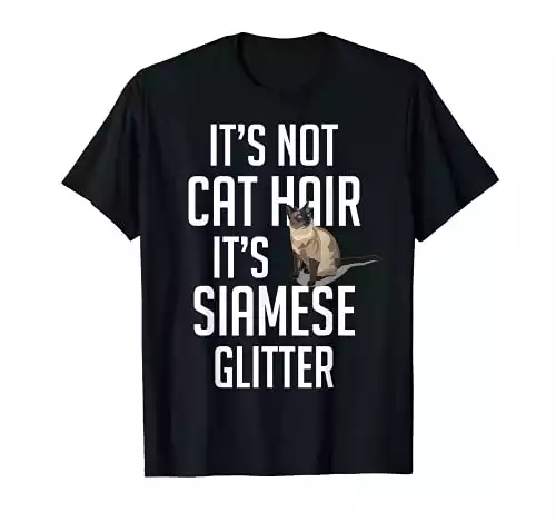 It's not Cat Hair it's Siamese Glitter