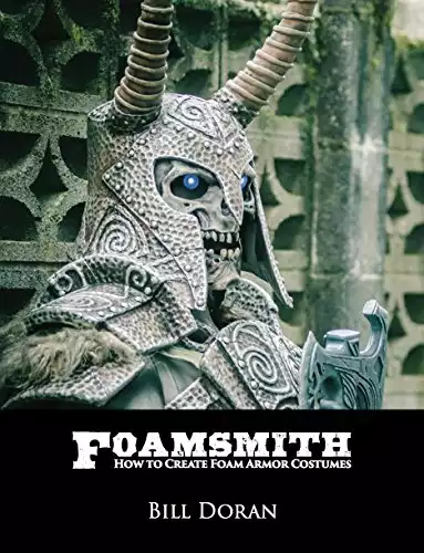 Foamsmith: How to Create Foam Armor Costumes
